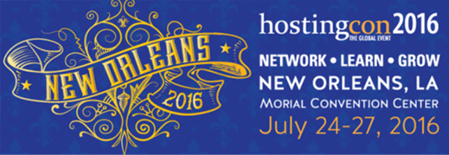 HostingCon Global 2016 | New Orleans, Louisiana | July 24th – 27th